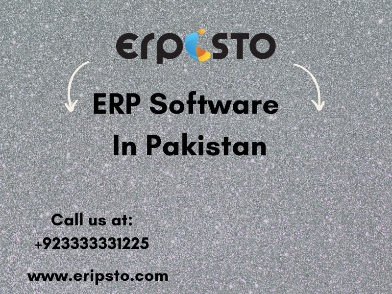 Features and Benefits of ERP software in Pakistan and accounting software